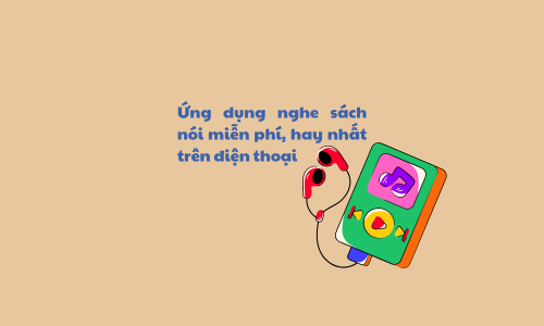 ứng dụng nghe sách nói miễn phí